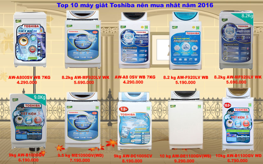 top 10 may giat toshiba ban chay nhat 2016